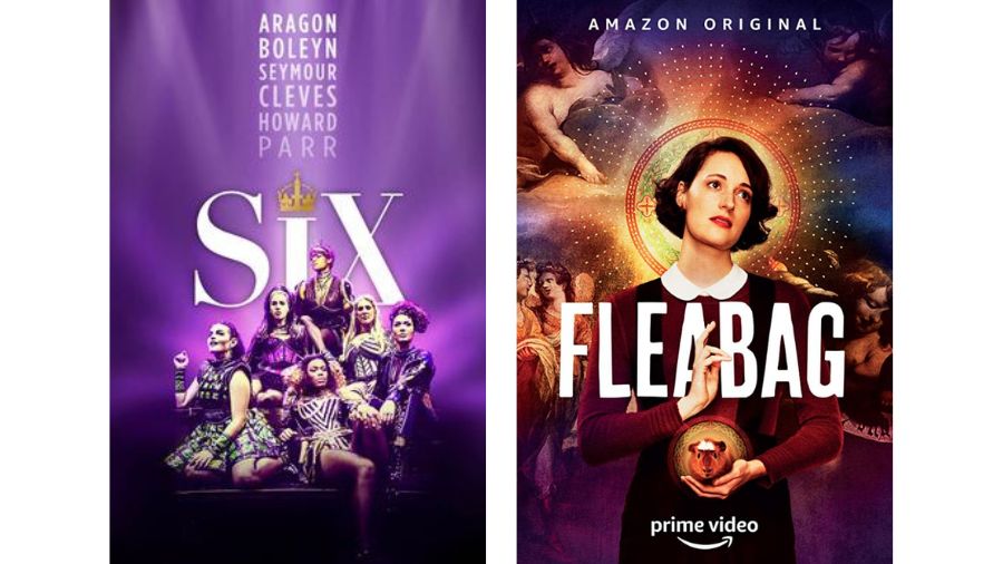 Posters for Six the Musical and the Amazon series Fleabag.