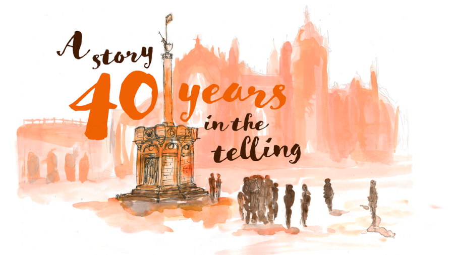 A watercolour illustration of the Mercat Cross and St Giles Cathedral with script text reading 'A story 40 years in the telling' overlaid.